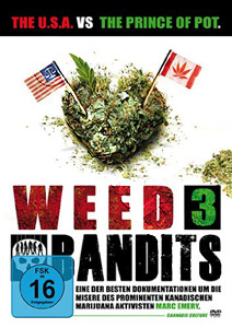 Weed Bandits 3 | Prince of Pot: The U.S. vs. Marc Emery  | Weed Bandits Three  DVD